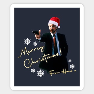 Merry Christmas From Hans Gruber Die Hard Sticker